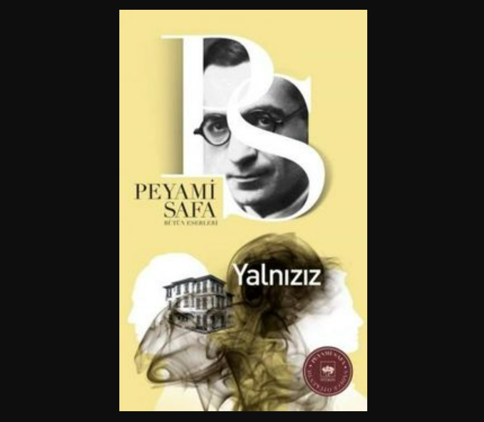 Evrensel Bir İnsanlık Mirası: “YALNIZIZ”